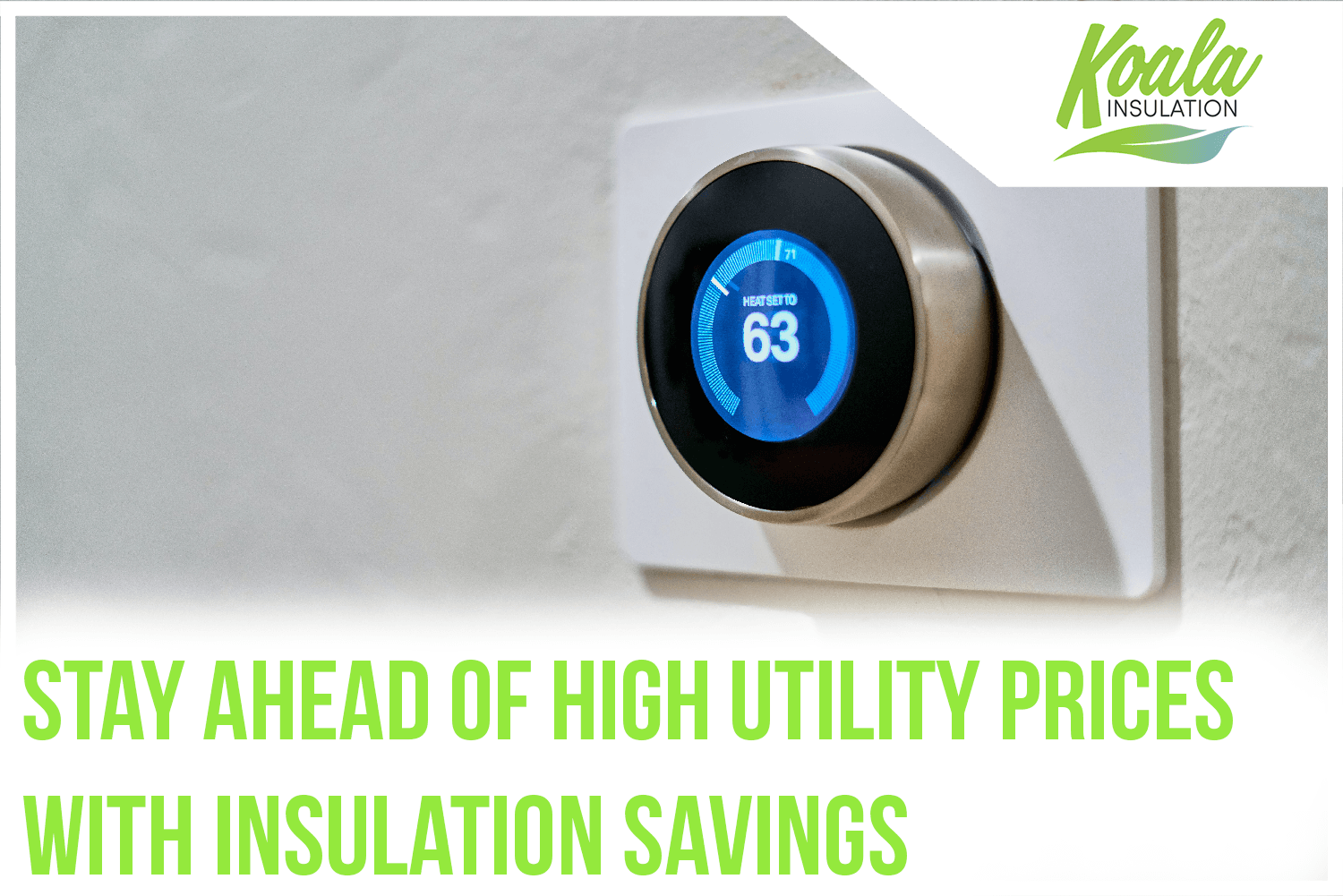 Get Ahead of Jacksonville’s High Utility Prices With Insulation Saving