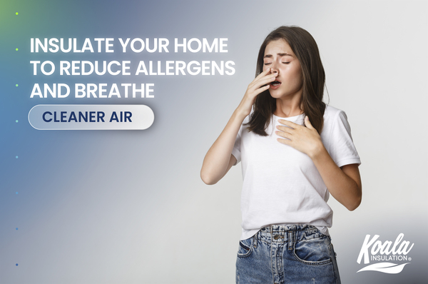 How to combat allergies with insulation