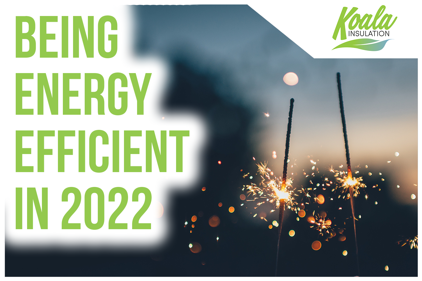 Your Next New Years Resolution: An Energy Efficient Home