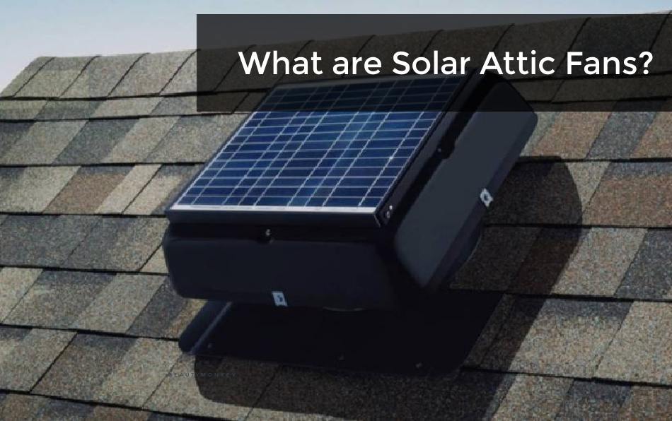 Keeping Cool with Solar Attic Fans