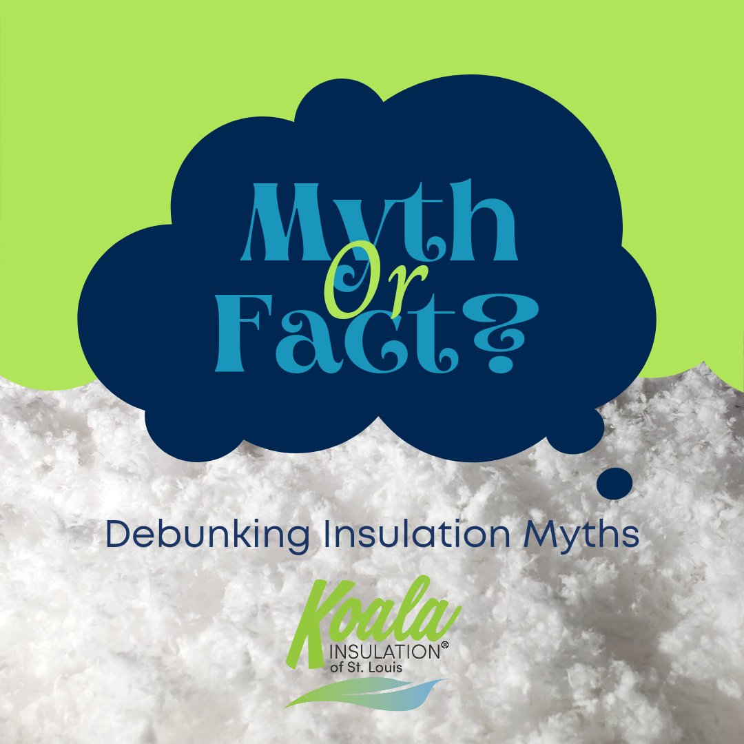 Debunking Insulation Myths