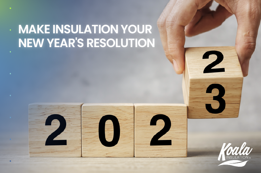 Make Insulation your New Year’s Resolution