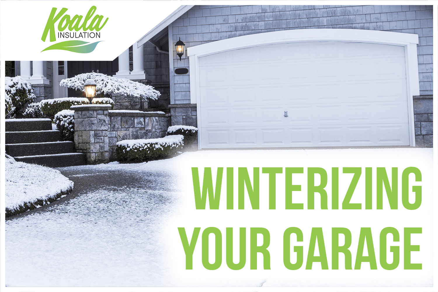 How to Prepare & Insulate Your Southwest Chicago Garage for the Winter